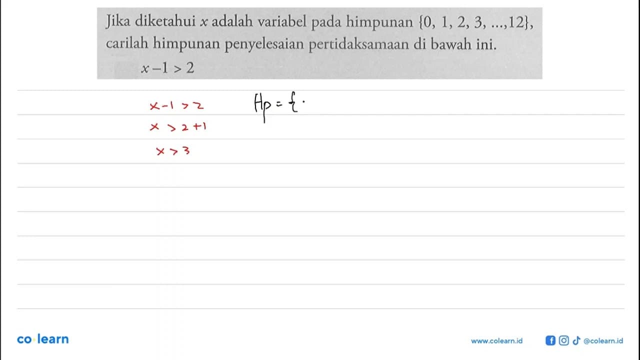 Jika diketahui x adalah variabel pada himpunan {0, 1, 2, 3,