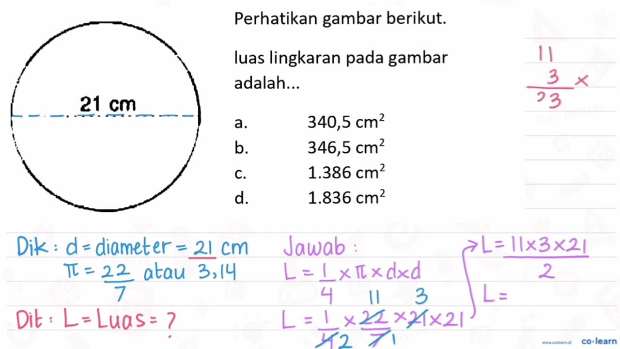 Perhatikan gambar berikut. luas lingkaran pada gambar