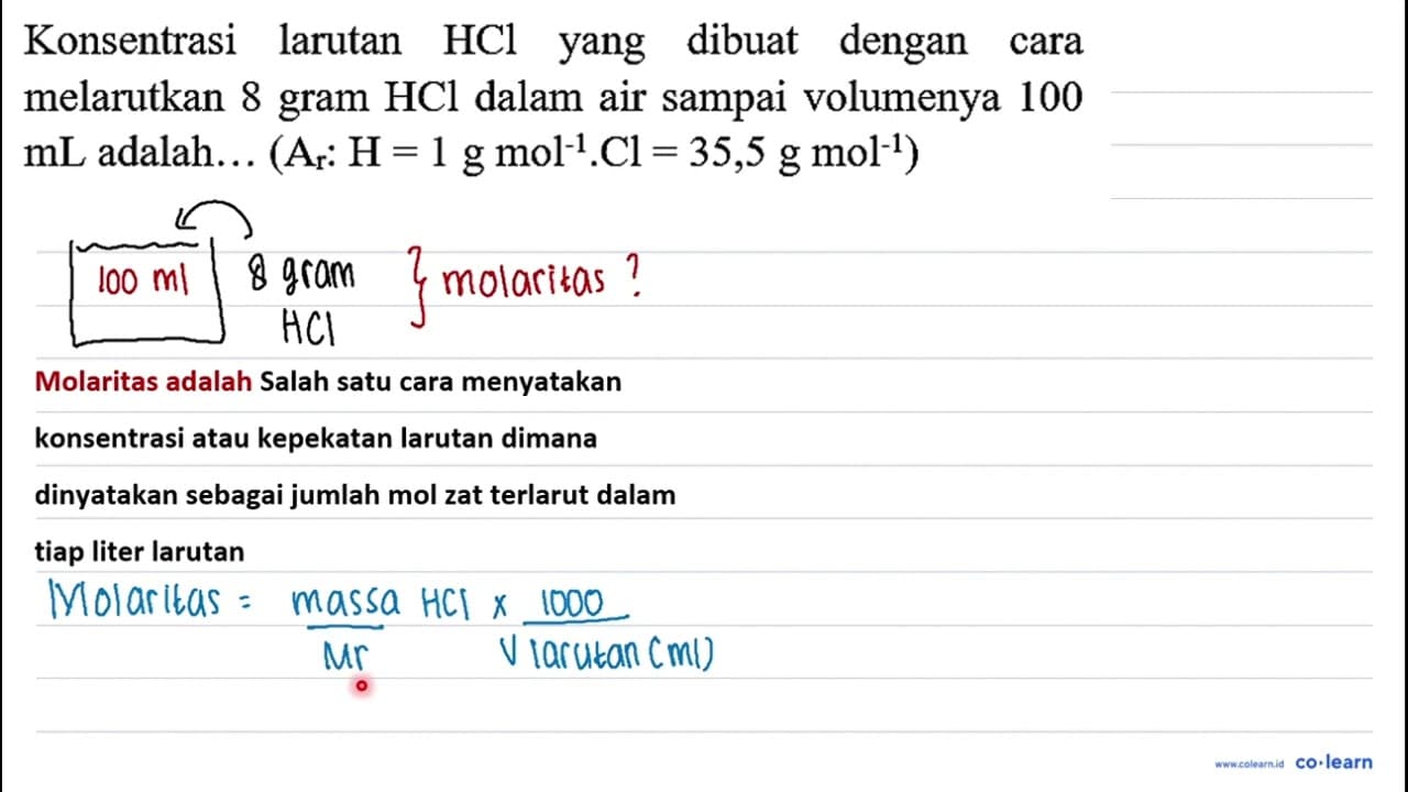 Konsentrasi larutan HCl yang dibuat dengan cara melarutkan