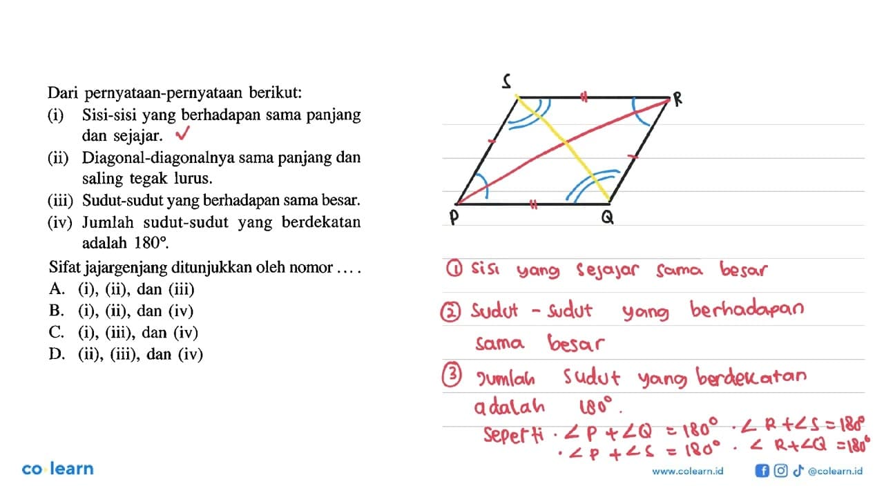 Dari pernyataan-pernyataan berikut: (i) Sisi-sisi yang