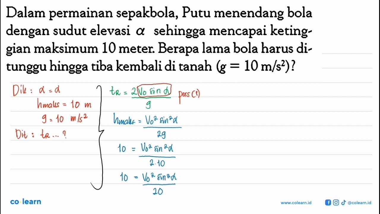 Dalam permainan sepakbola, Putu menendang bola dengan sudut