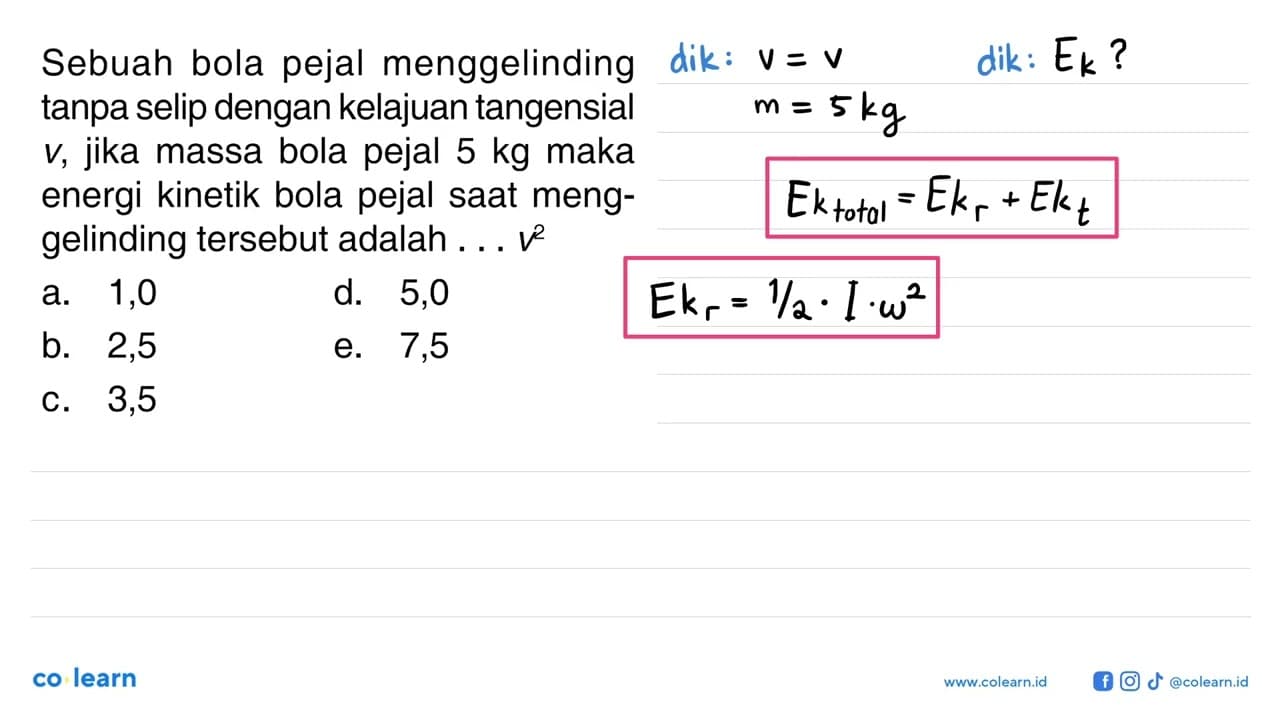 Sebuah bola pejal menggelinding tanpa selip dengan kelajuan