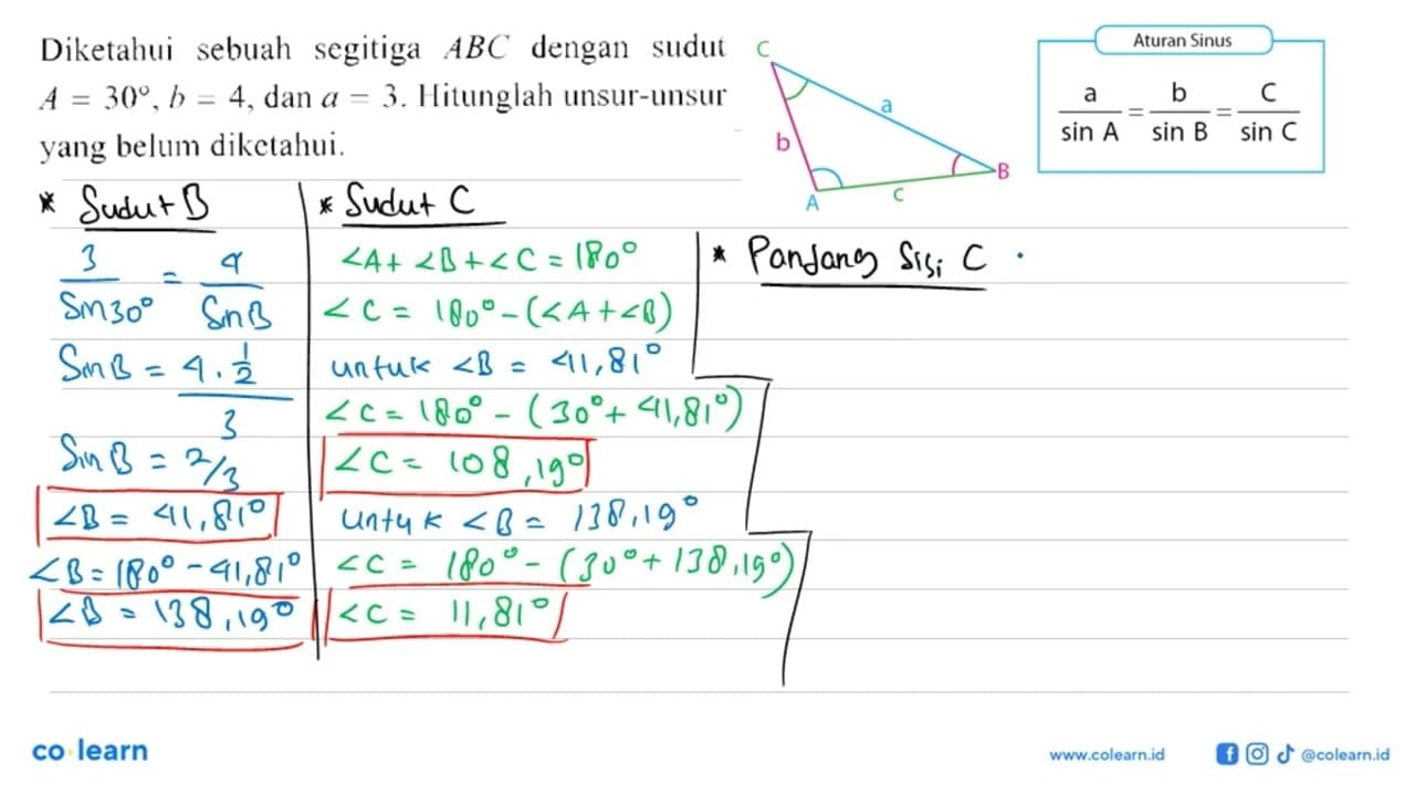 Diketahui sebuah segitiga ABC dengan sudut A=30, b=4, dan