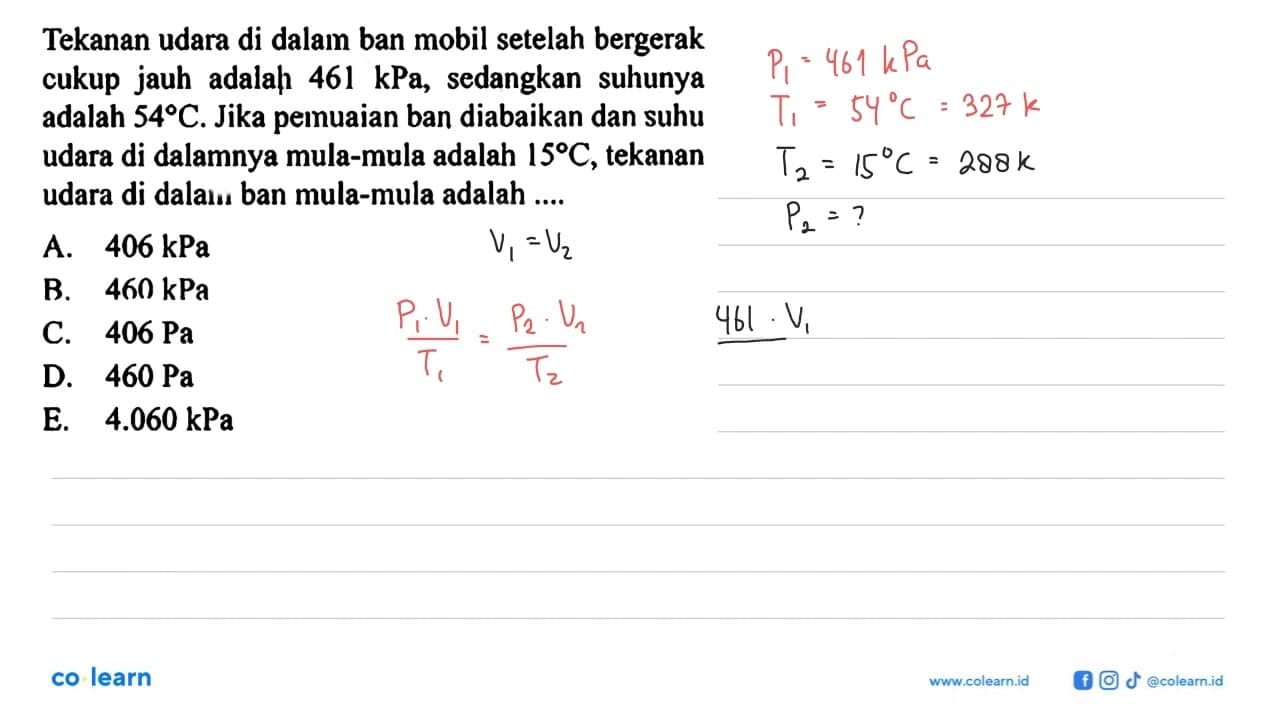 Tekanan udara di dalam ban mobil setelah bergerak cukup