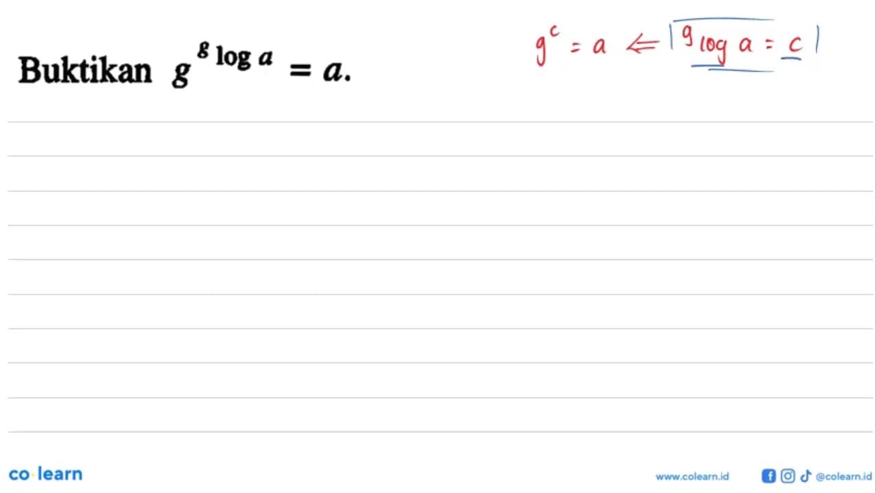 Buktikan g^(gloga)=0.