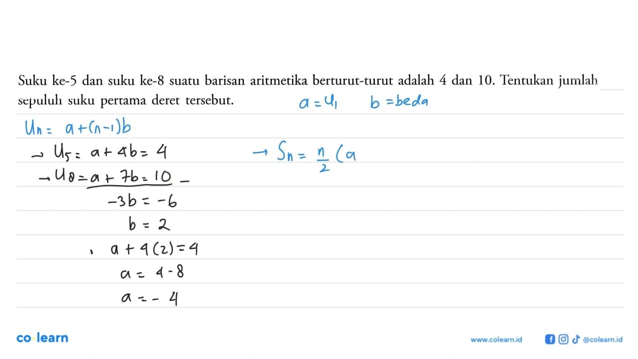 Suku ke-5 dan suku ke-8 suatu barisan aritmetika