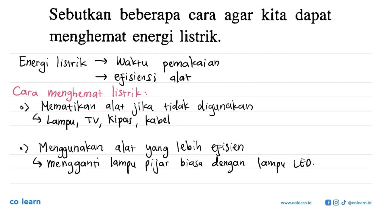 Sebutkan beberapa cara agar kita dapat menghemat energi