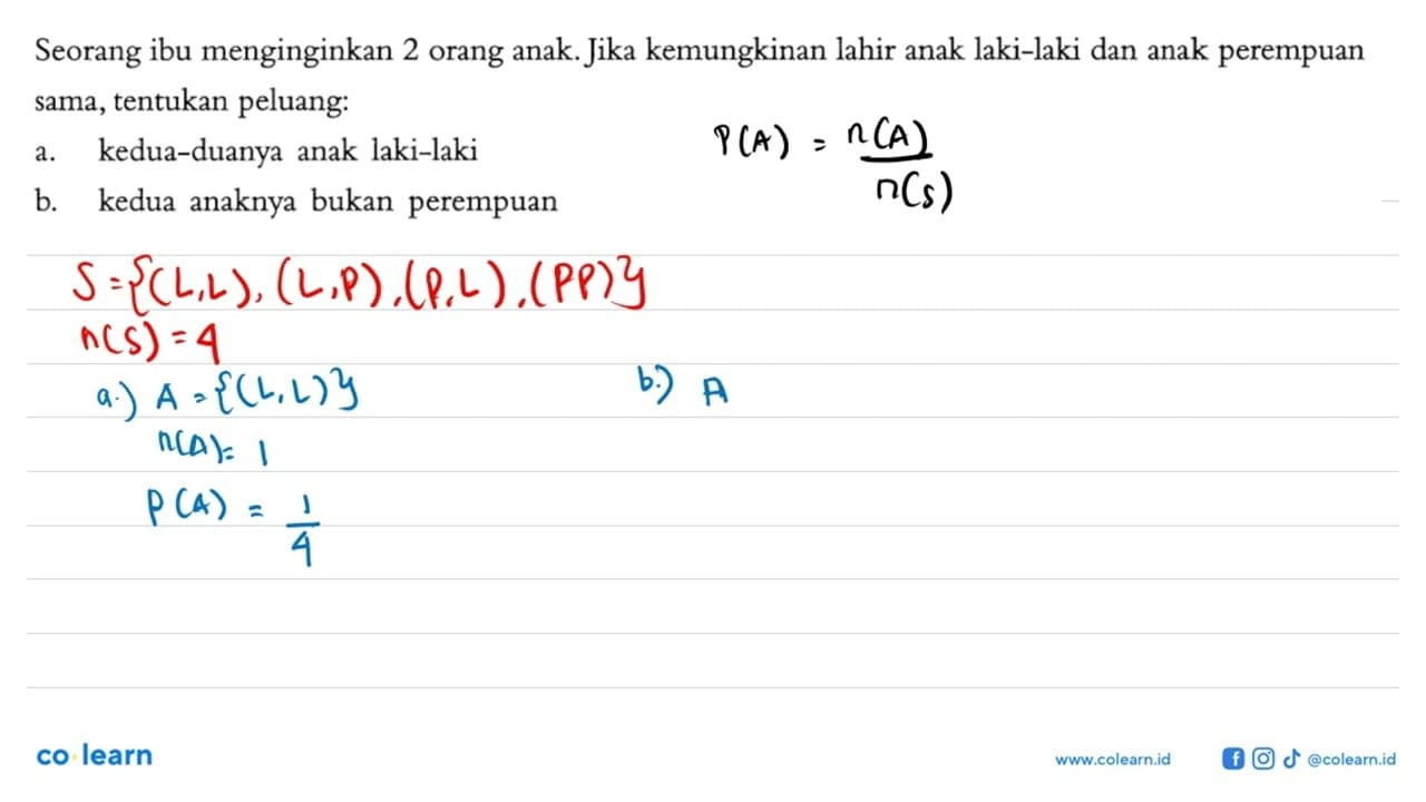 Seorang ibu menginginkan 2 orang anak. Jika kemungkinan