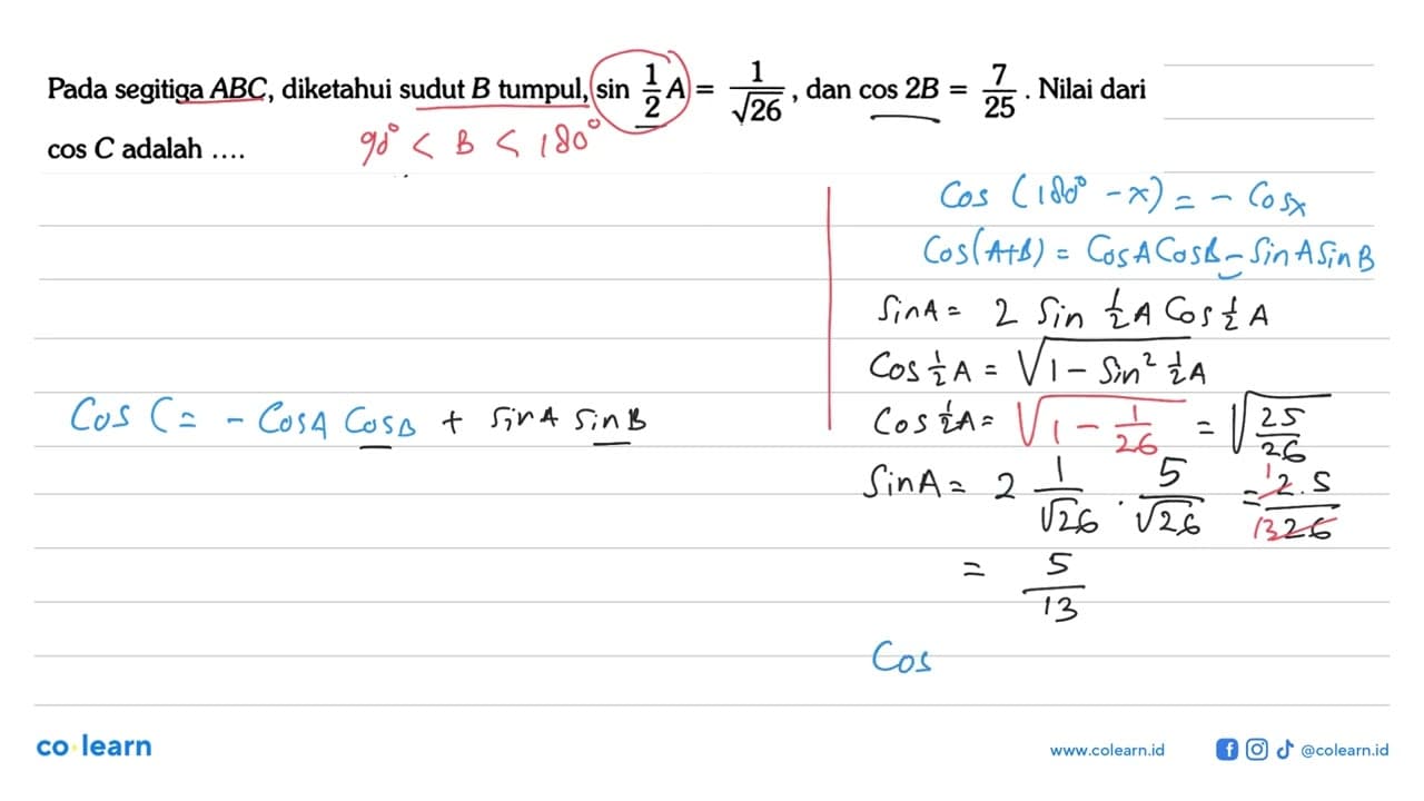 Pada segitiga ABC , diketahui sudut B tumpul, sin 1/2