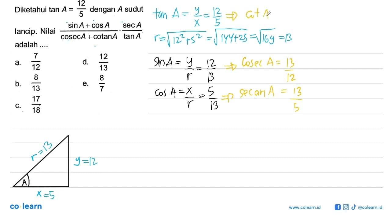 Diketahui tan A=12/5 dengan A sudut lancip. Nilai (sin