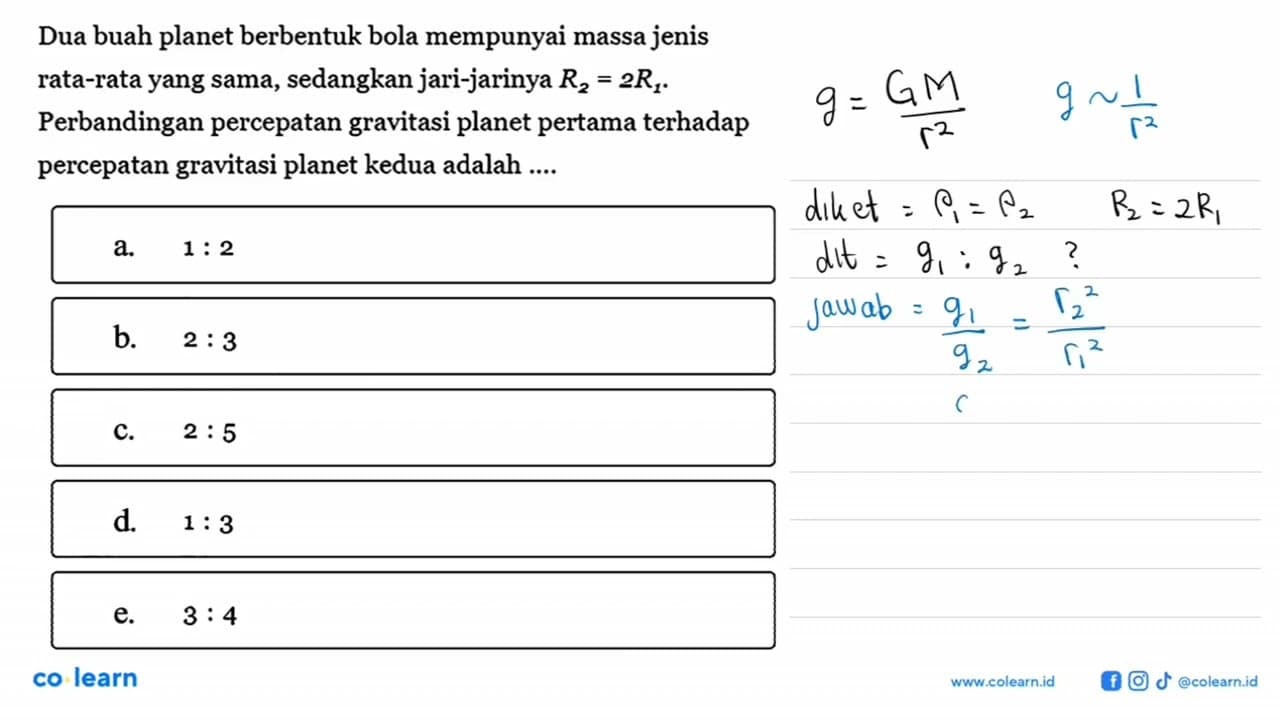 Dua buah planet berbentuk bola mempunyai massa jenis