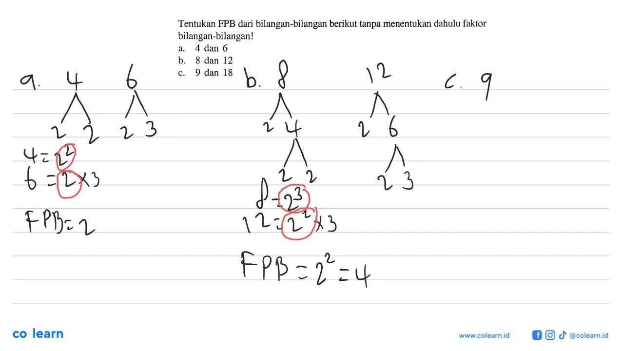 Tentukan FPB dari bilangan-bilangan berikut tanpa