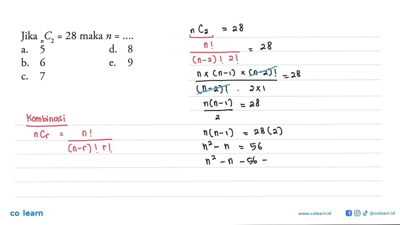 Jika n C 2=28 maka n= ...