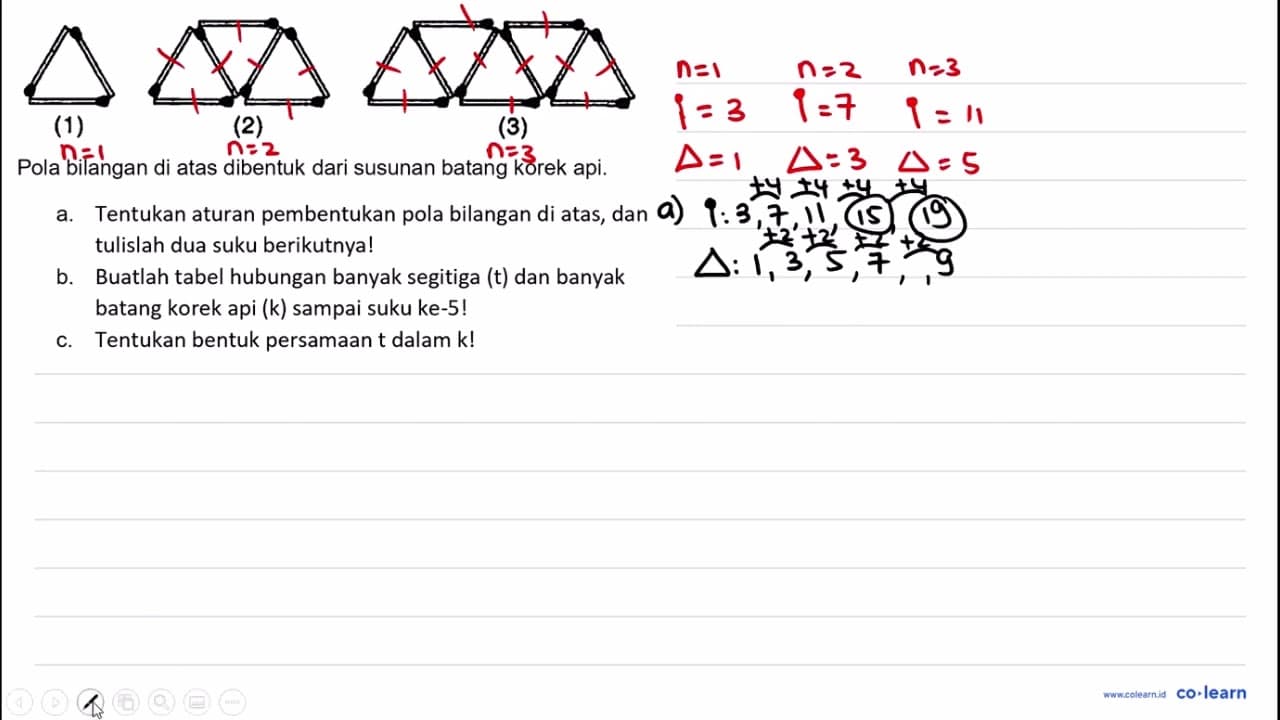 (1) (2) (3) Pola bilangan di atas dibentuk dari susunan