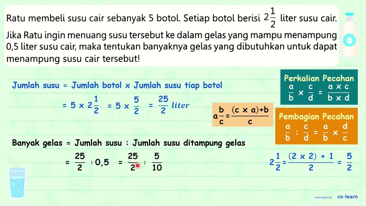 Ratu membeli susu cair sebanyak 5 botol. Setiap botol