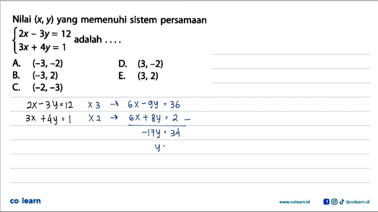 Nilai (x, y) yang memenuhi sistem persamaan 2x-3y = 12