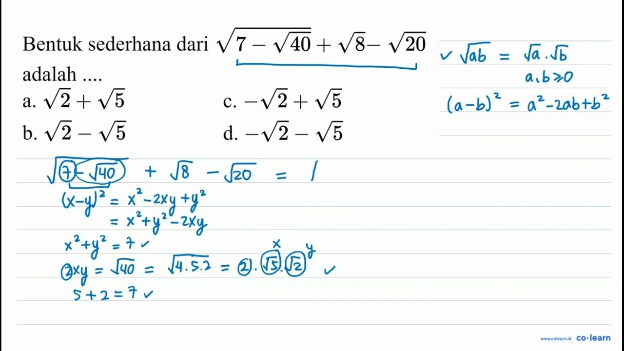 Bentuk sederhana dari akar(7-akar(40))+akar(8)-akar(20)