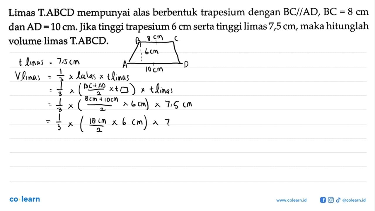 Limas T.ABCD mempunyai alas berbentuk trapesium dengan BC /