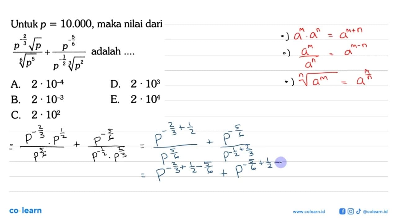 Untuk p=10.000 , maka nilai dari ((p^-2/3 akar(p))/(p^5/6))