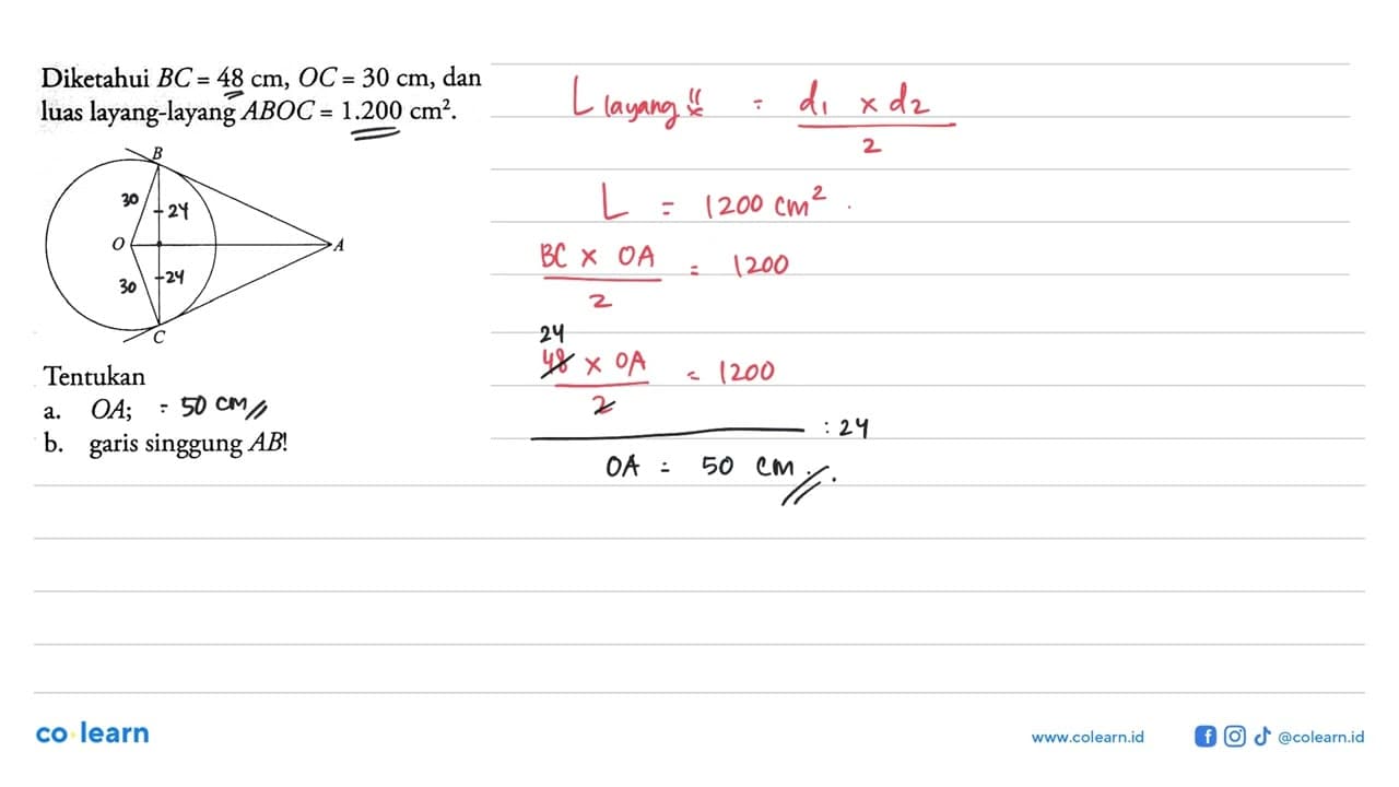 Diketahui BC=48 cm, OC=30 cm, dan luas layang-layang