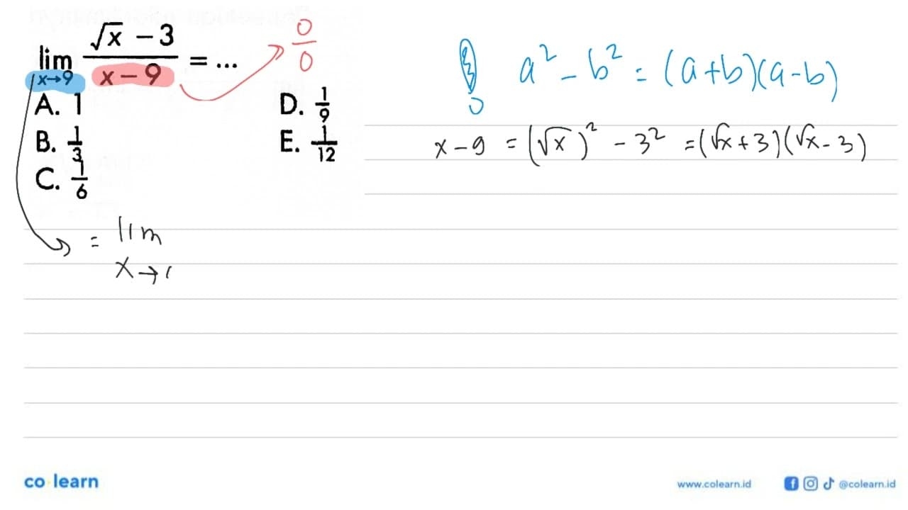 lim x->9 (akar(x)-3)/(x-9)=