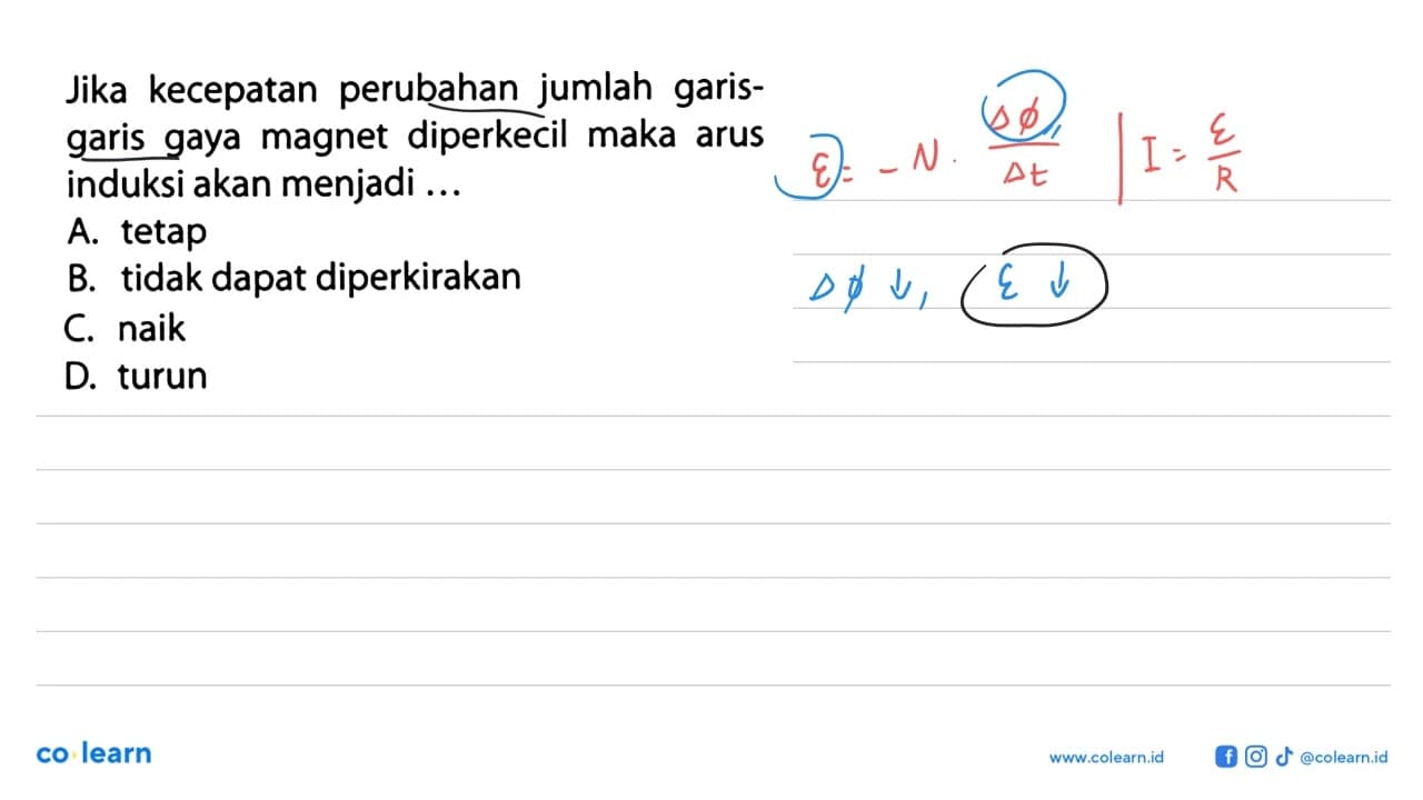 Jika kecepatan perubahan jumlah garis-garis gaya magnet