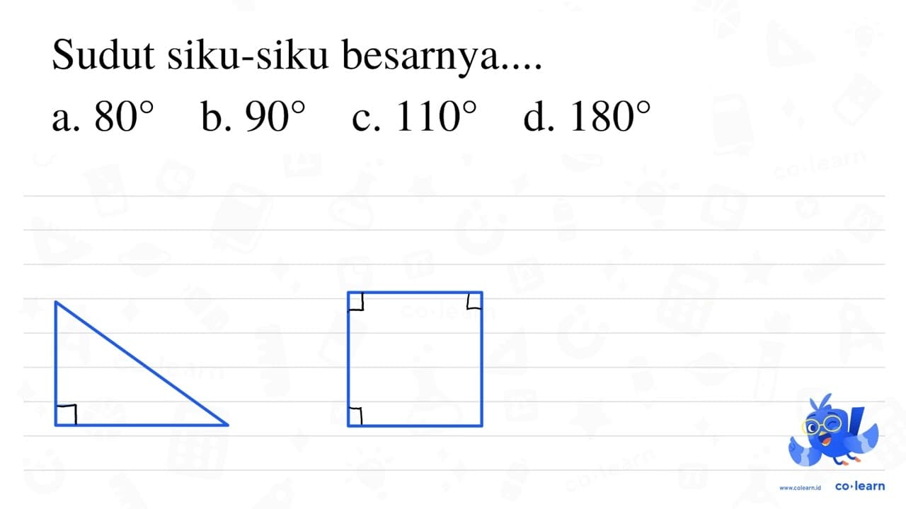 Sudut siku-siku besarnya....