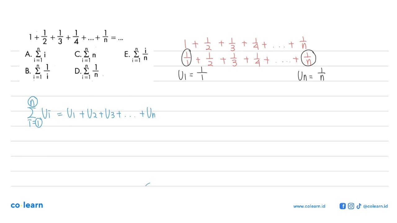 1+1/2+1/3+1/4+...+1/n=...A. sigma i=1 n i C. sigma i=1 n n