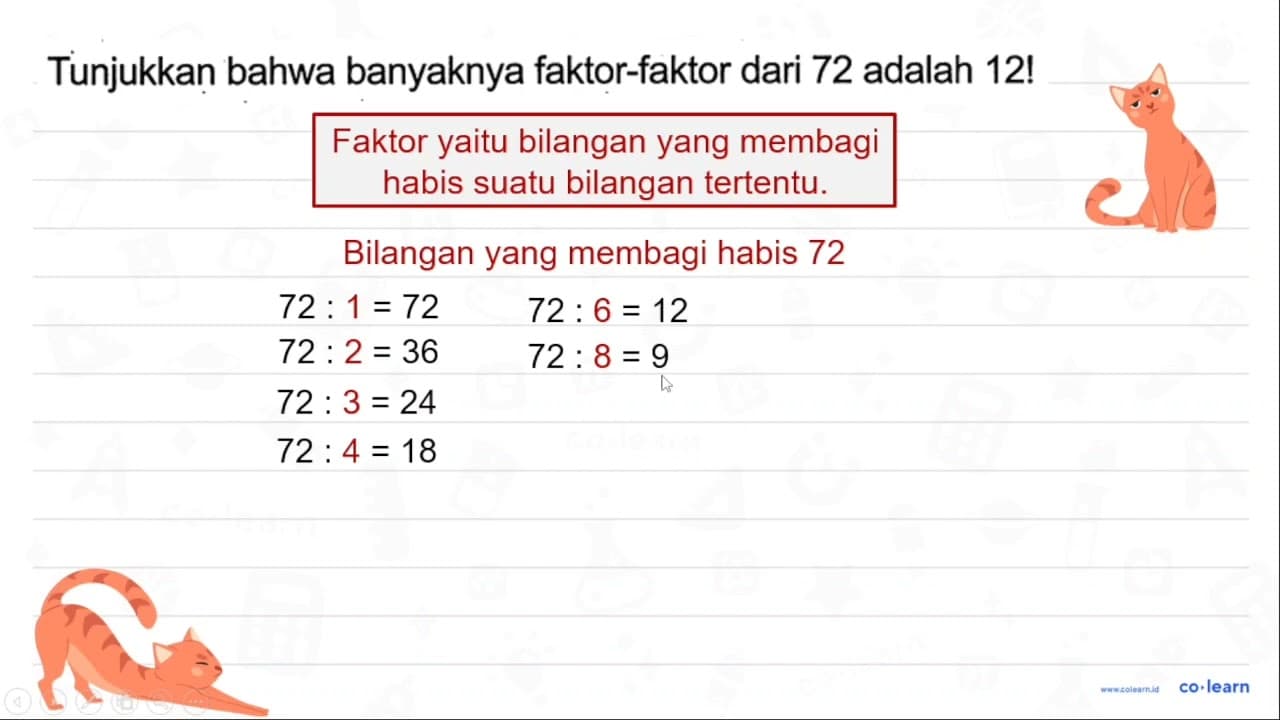 Tunjukkan bahwa banyaknya faktor-faktor dari 72 adalah 12!