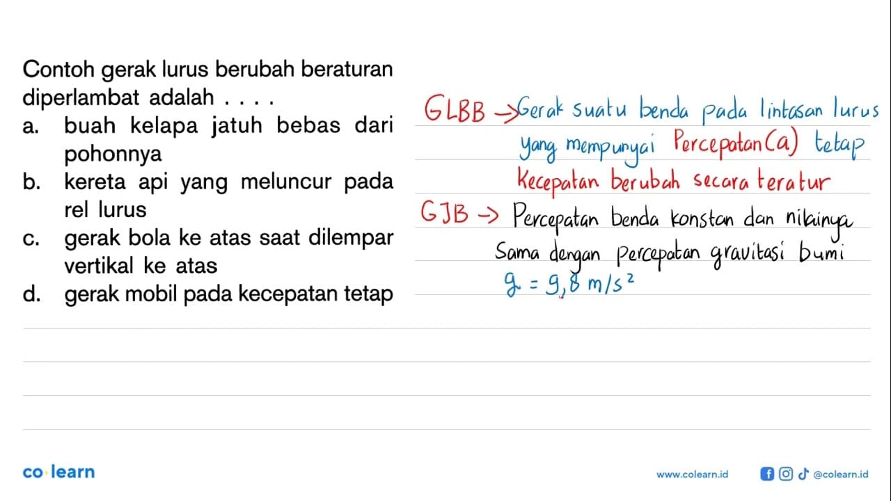 Contoh gerak lurus berubah beraturan diperlambat adalah