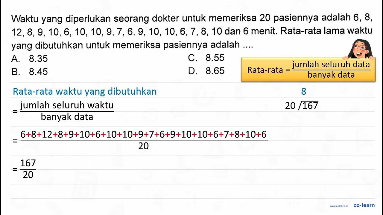 Waktu yang diperlukan seorang dokter untuk memeriksa 20