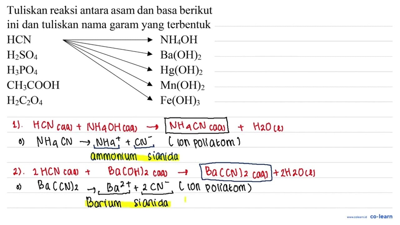 Tuliskan reaksi antara asam dan basa berikut ini dan