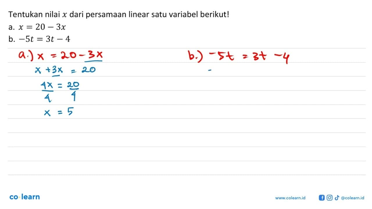 Tentukan nilai x dari persamaan linear satu variabel