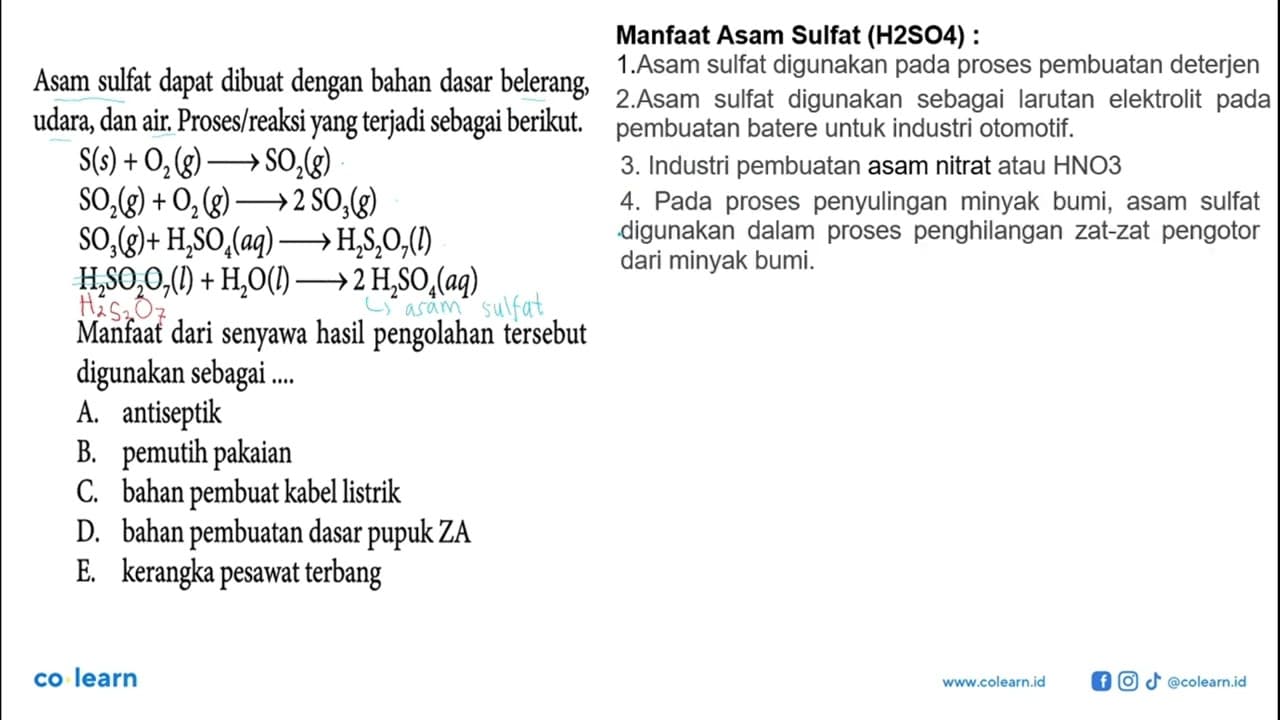 Asam sulfat dapat dibuat dengan bahan dasar belerang,