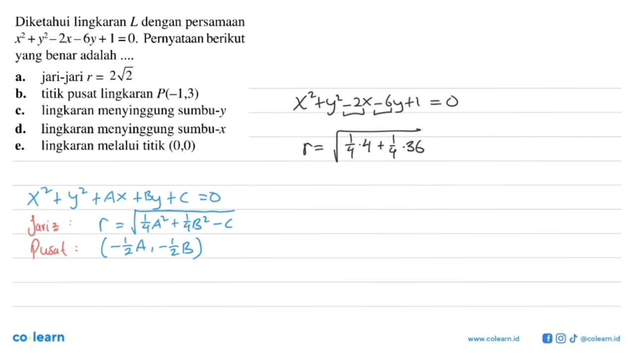 Diketahui lingkaran L dengan persamaan