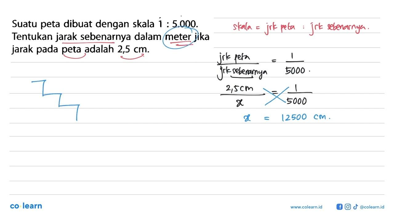 Suatu peta dibuat dengan skala 1:5.000. Tentukan jarak