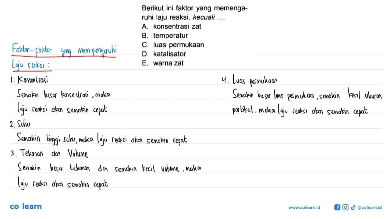 Berikut ini faktor yang memengaruhi laju reaksi, kecuali