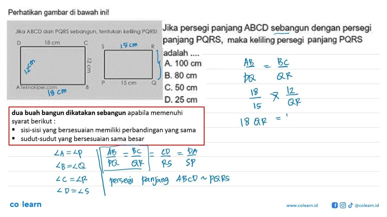 Perhatikan gambar di bawah ini! Jika ABCD dan PQRS