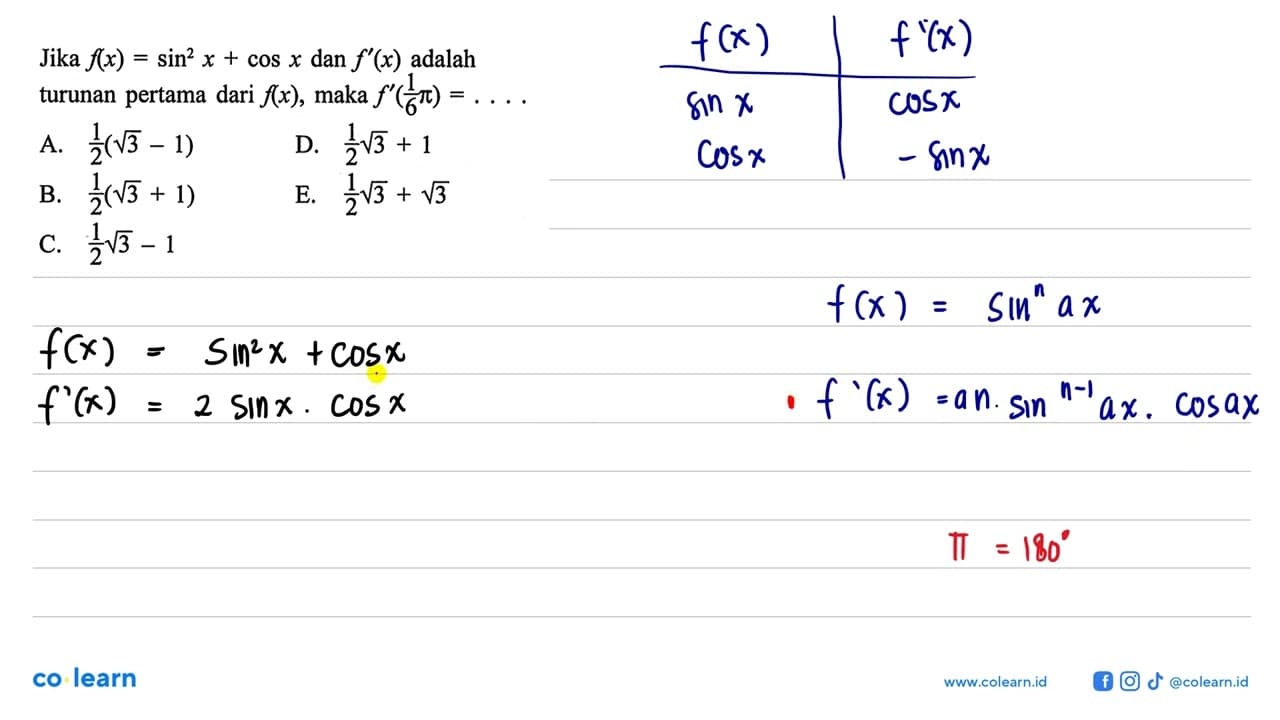 Jika f(x)=sin^2 x+cos x dan f'(x) adalah turunan pertama