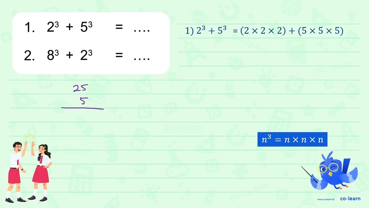 1. 2^3 + 5^3 = ... 2. 8^3 + 2^3 = ...