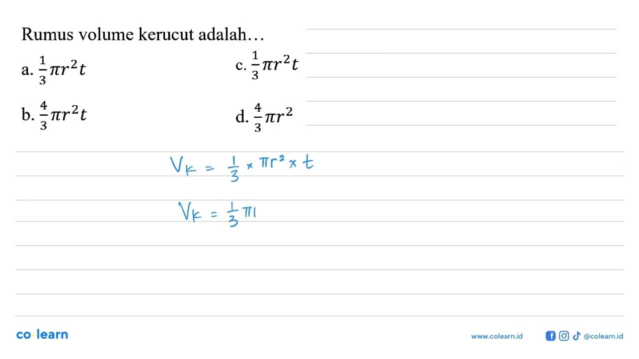 Rumus volume kerucut adalah...