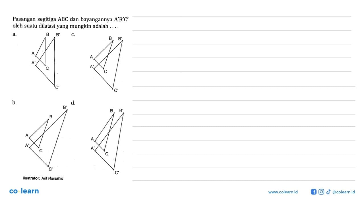 Pasangan segitiga ABC dan bayangannya A' B' C' oleh suatu