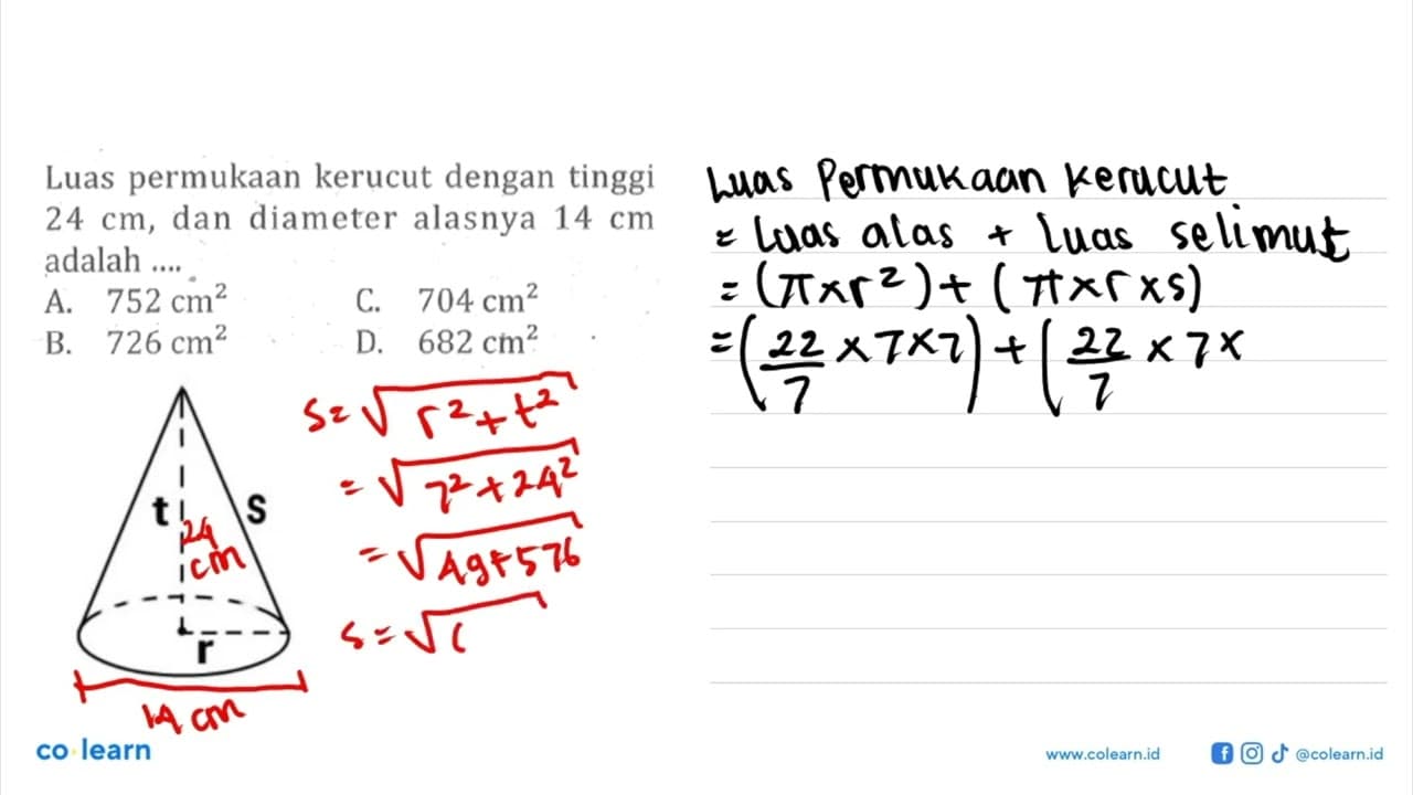 Luas permukaan kerucut dengan tinggi 24 cm , dan diameter