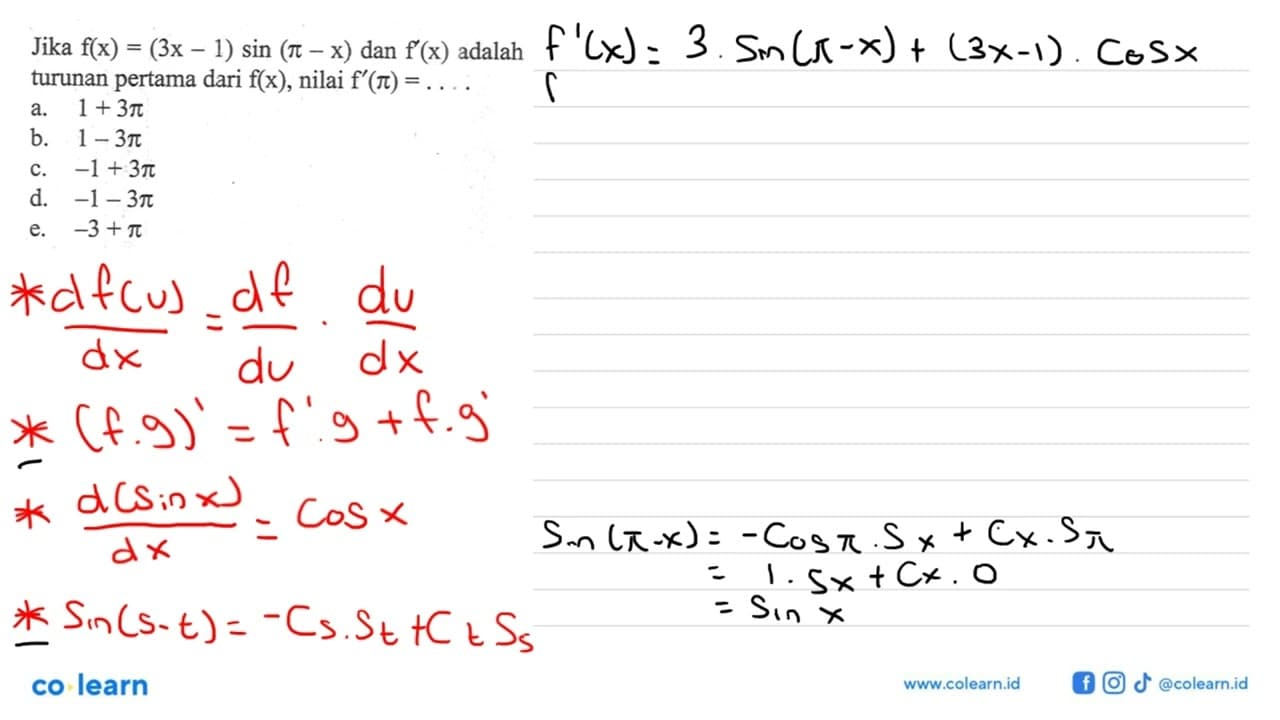 Jika f(x)=(3x-1) sin (pi-x) dan f'(x) adalah turunan