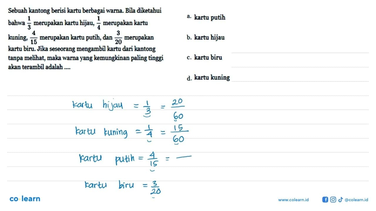 Sebuah kantong berisi kartu berbagai warna. Bila diketahui