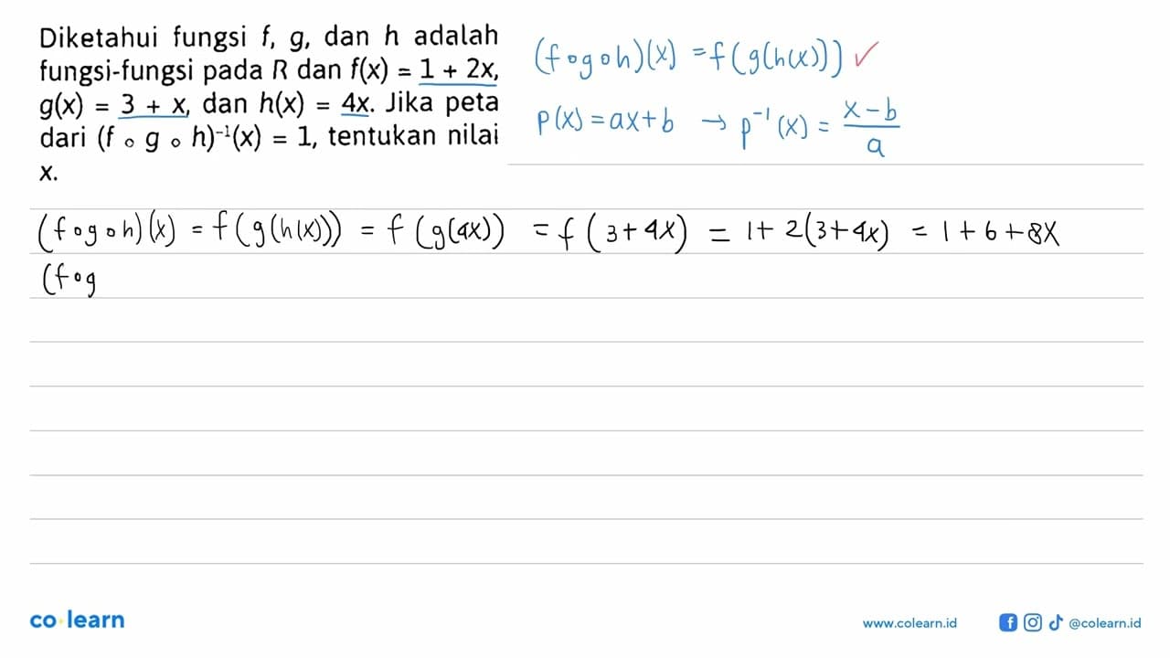 Diketahui fungsi f, g, dan h adalah fungsi-fungsi pada R