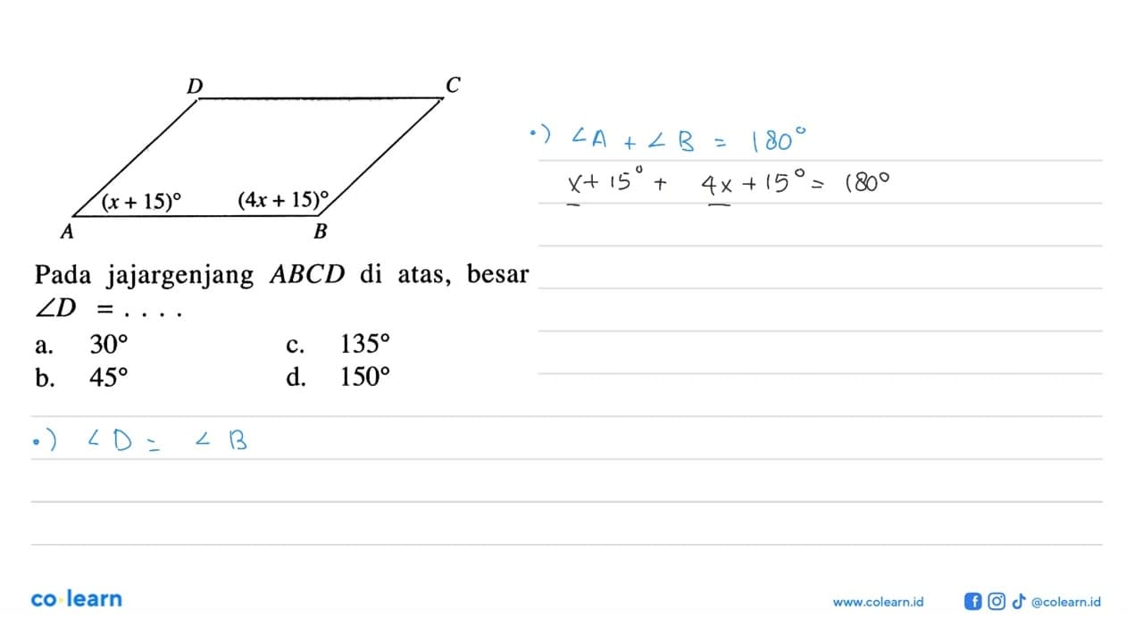 Pada jajargenjang ABCD di atas, besar sudut D=... A (x +