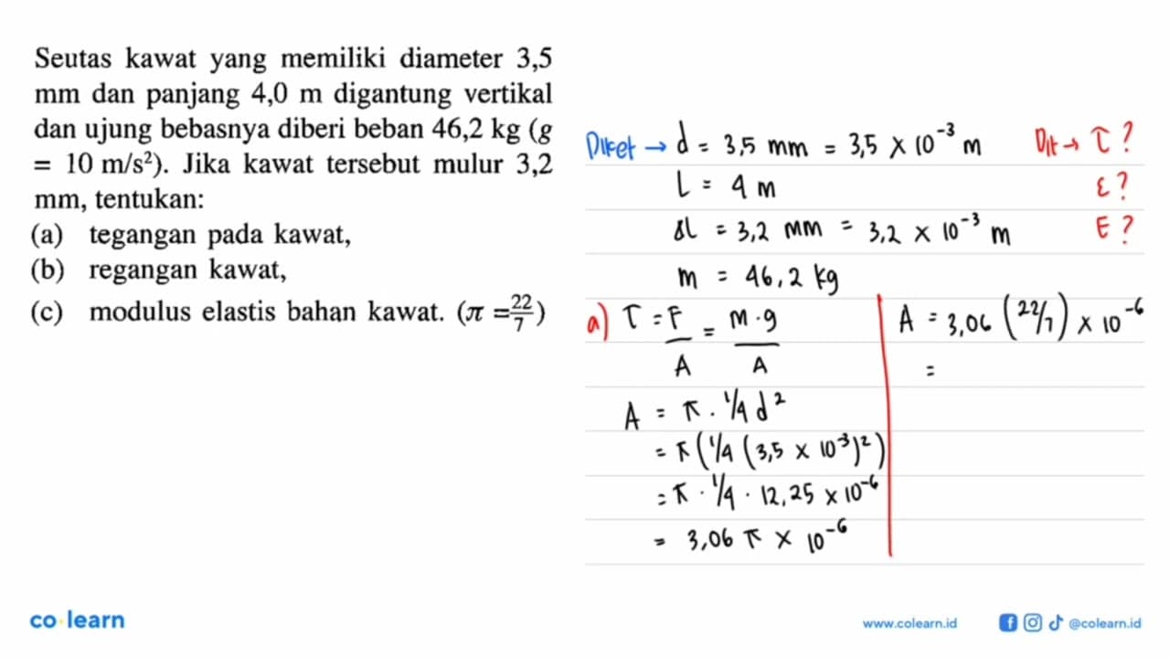 Seutas kawat yang memiliki diameter 3,5 mm dan panjang 4,0