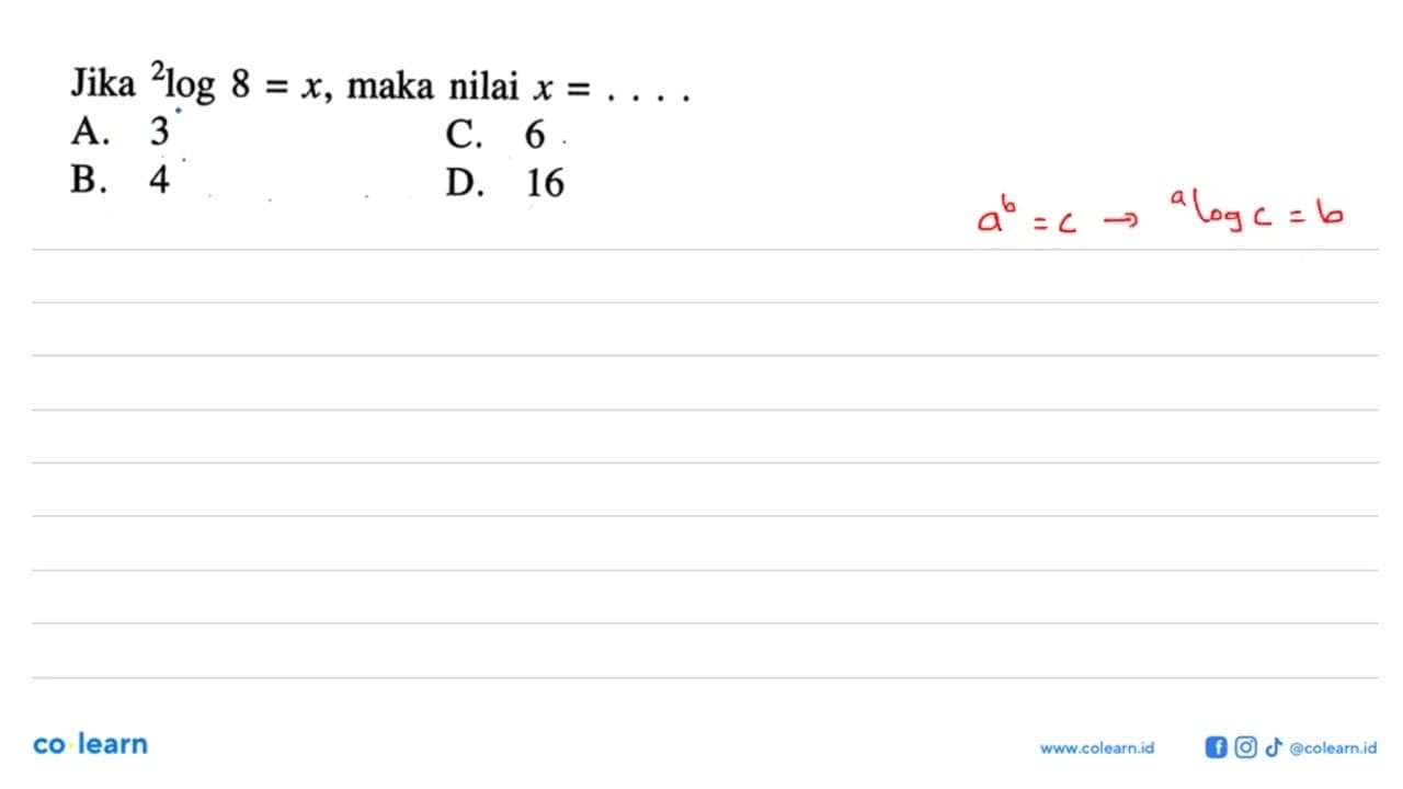 Jika 2log 8 = X, maka nilai x =