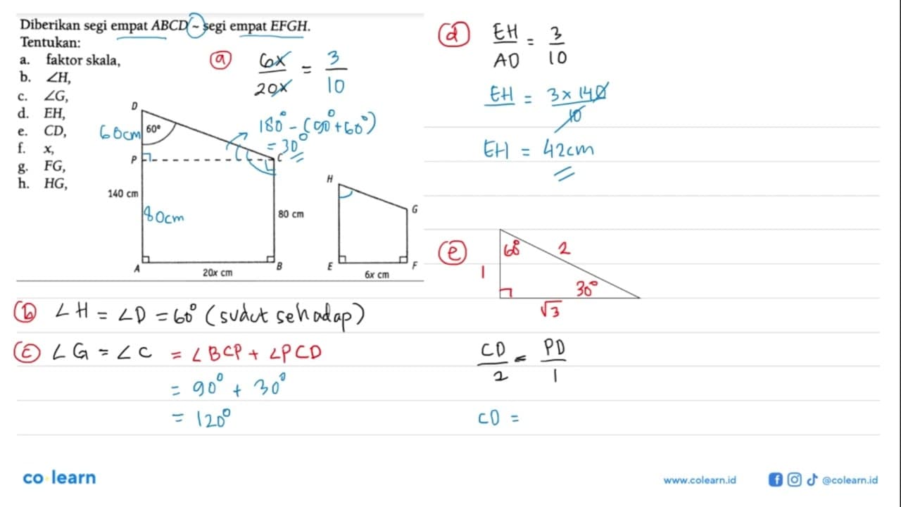 Diberikan segi empat ABCD ~ segi empat EFGH . D 60 P C